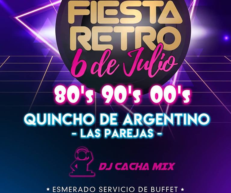 Fiesta Retro en el Quincho de Argentino