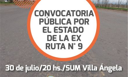 Se realiza una nueva convocatoria pública por el estado de la Ex Ruta N° 9