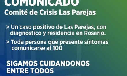 Caso Positivo Covid-19 en Las Parejas con residencia en Rosario